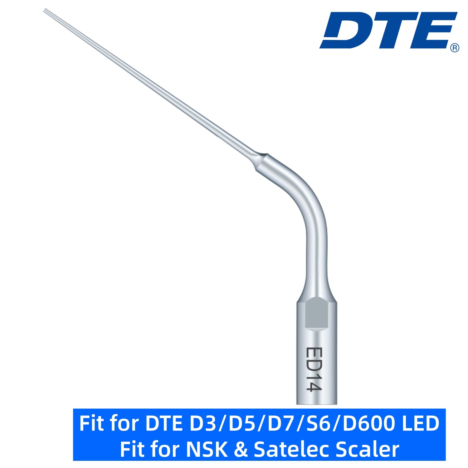 DTE Dental Ultrasonic Scaler Tips ED14 1pc/pk Fit for NSK & Satelec Scaler