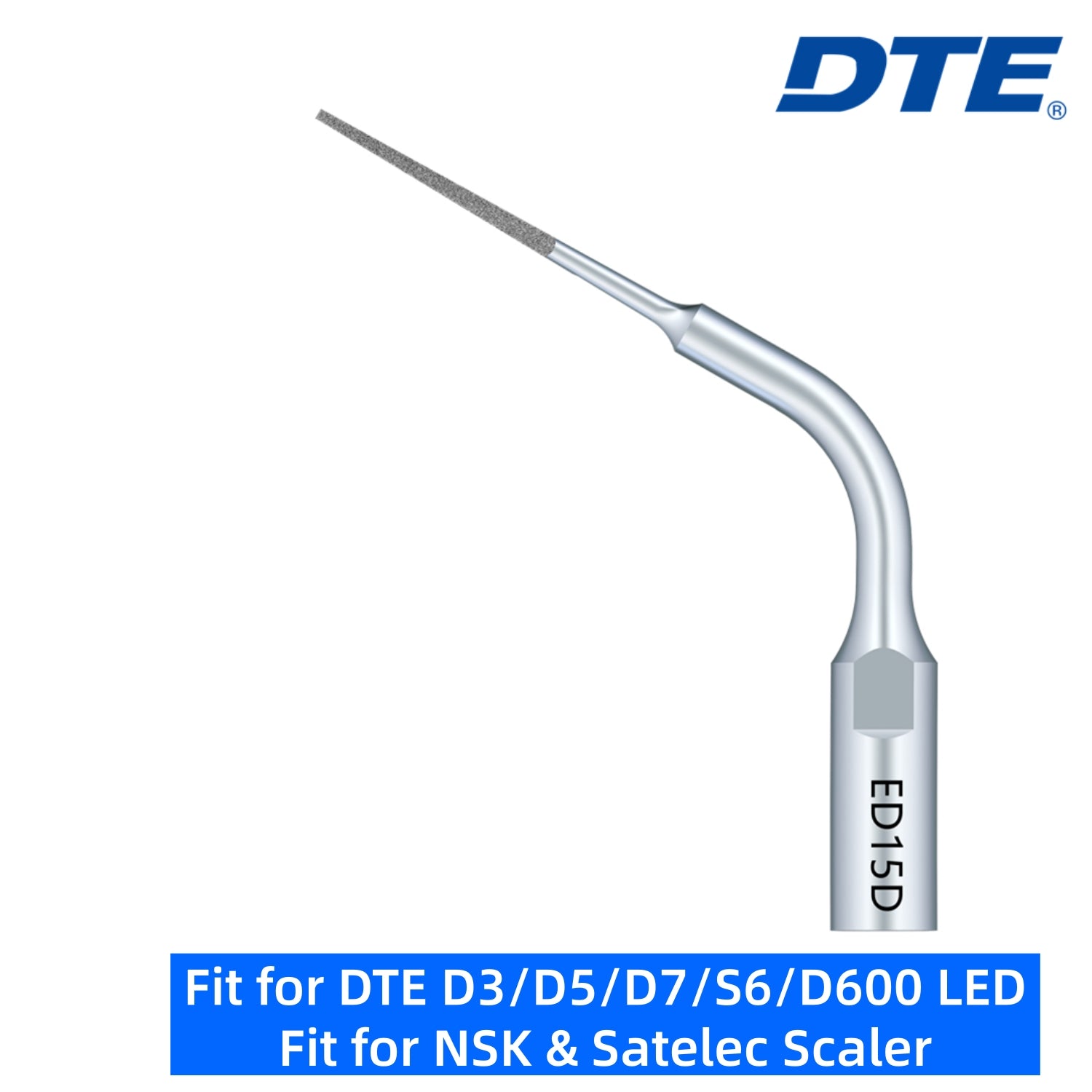 DTE Dental Ultrasonic Scaler Tips ED15D 1pc/pk Fit for NSK & Satelec Scaler