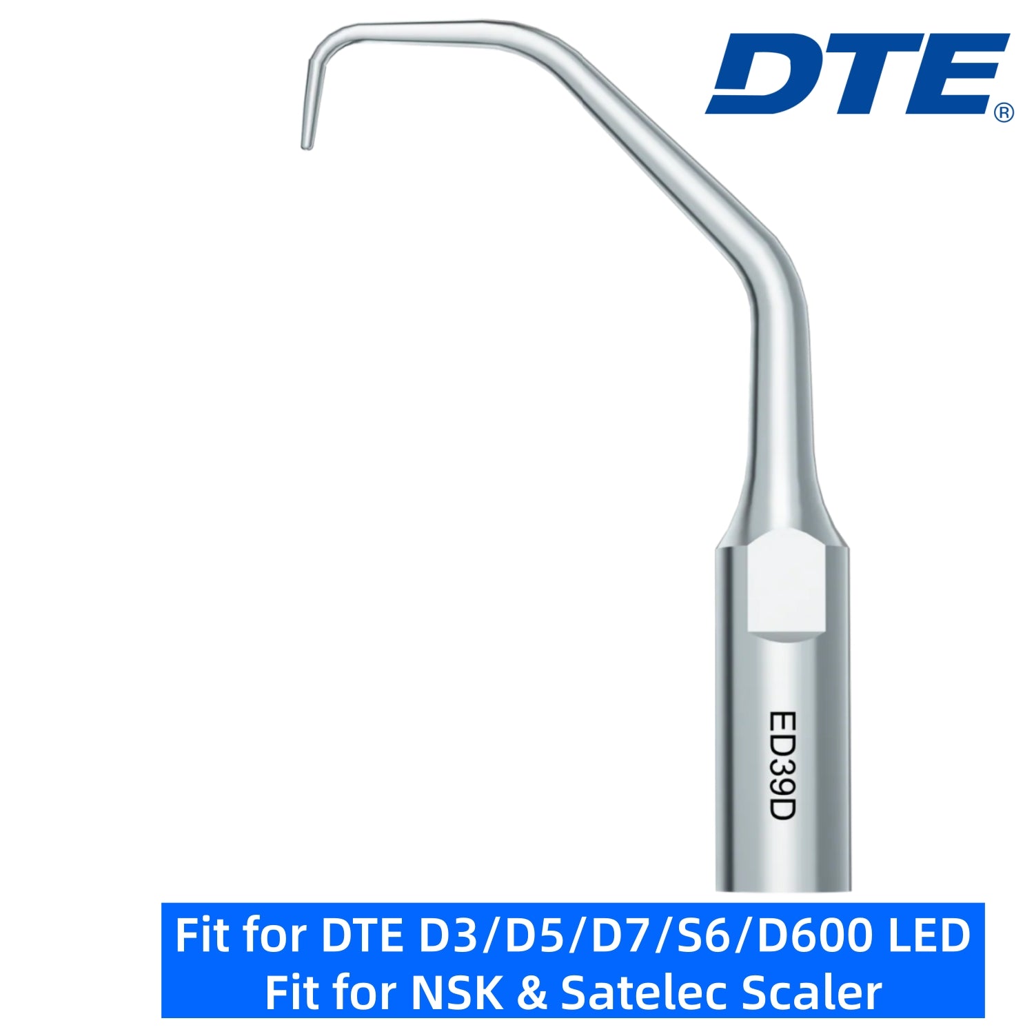 DTE Dental Ultrasonic Scaler Tips ED39D 1pc/pk Fit for NSK & Satelec Scaler