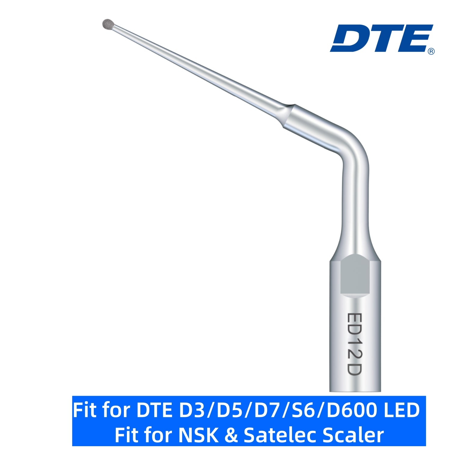 DTE Dental Ultrasonic Scaler Tips ED12D 1pc/pk Fit for NSK & Satelec Scaler