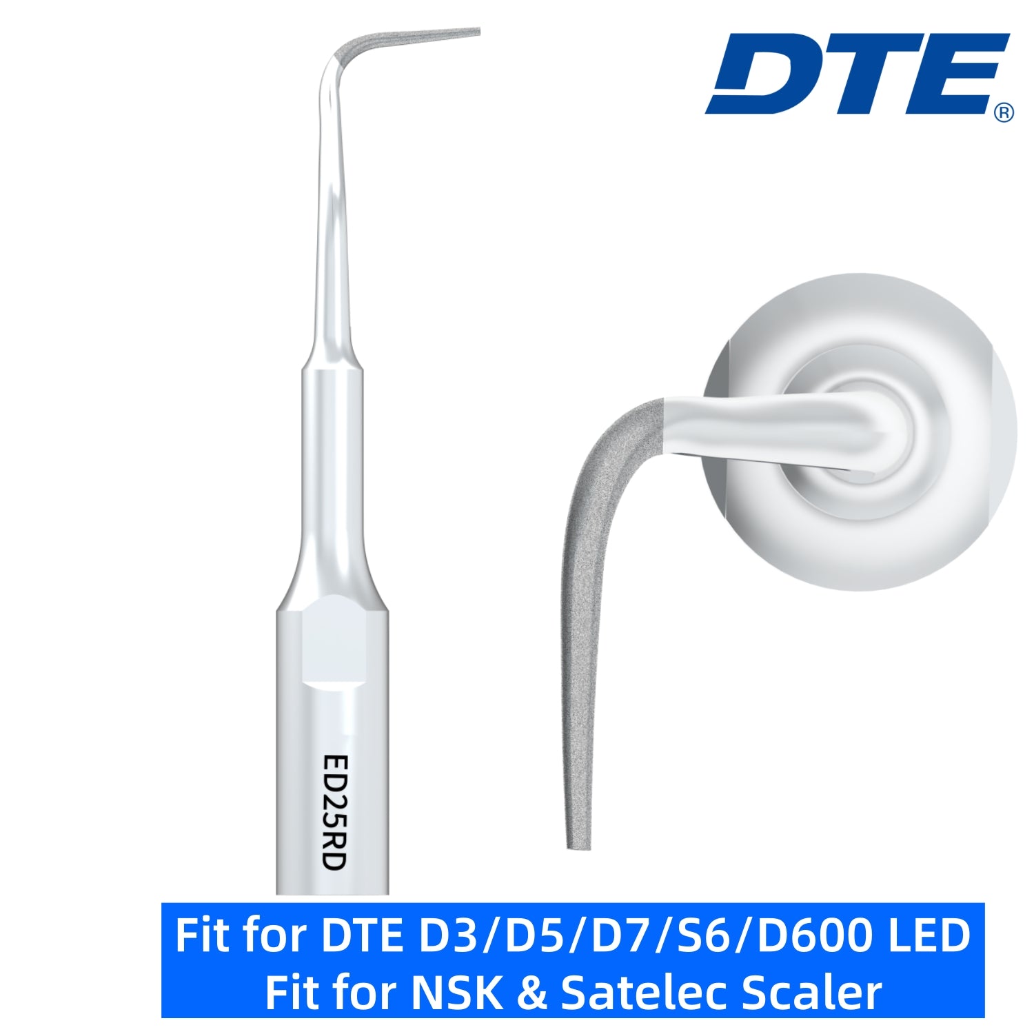 DTE Dental Ultrasonic Scaler Tips ED25RD 1pc/pk Fit for NSK & Satelec Scaler