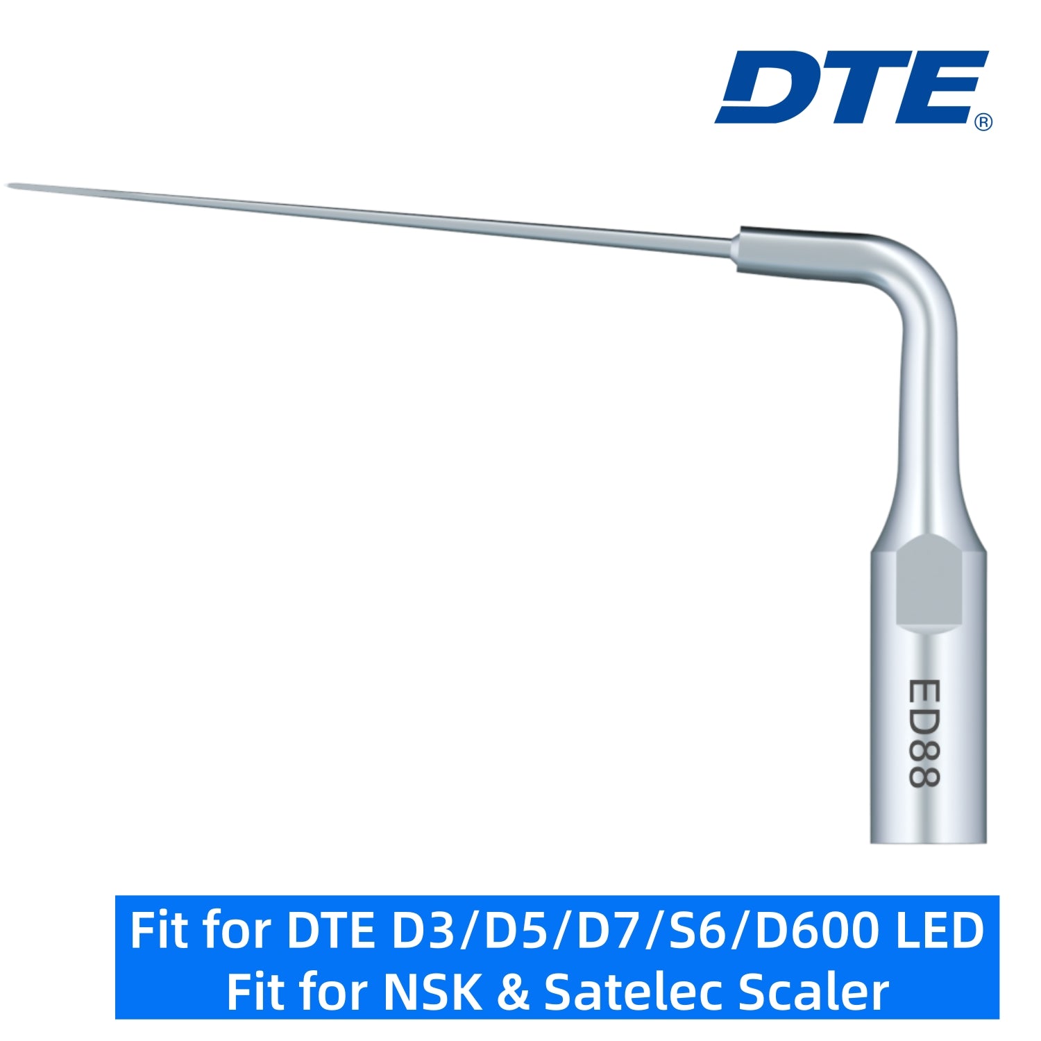 DTE Dental Ultrasonic Scaler Tips ED88 1pc/pk Fit for NSK & Satelec Scaler