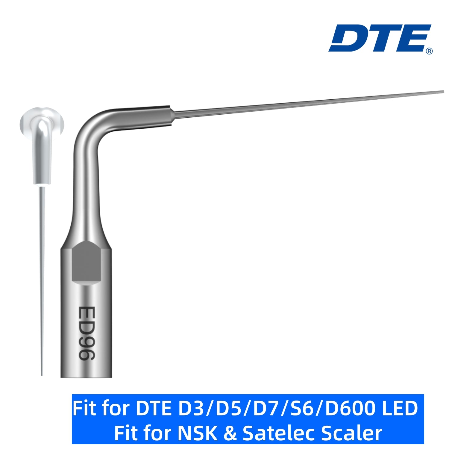 DTE Dental Ultrasonic Scaler Tips ED96 1pc/pk Fit for NSK & Satelec Scaler